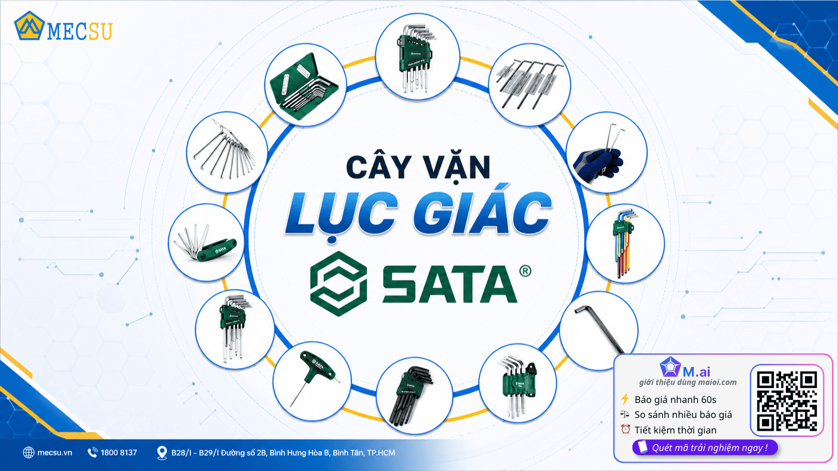 Cây Vặn Lục Giác SATA: Chọn Đúng Ngay Từ Lần Đầu